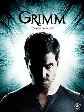 童话暗黑升级：《格林 第六季》探秘 Grimm 世界中的英雄与怪物，情感张力爆表的终极季